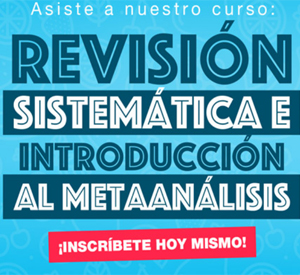 Revisión sistemática e introducción al metaanálisis Revisión sistemática e introducción al metaanálisis