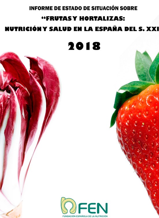 Informe de estado de situación sobre "frutas y hortalizas: nutrición y salud en la España del siglo XXI"